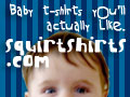Squirtshirts.com - The world's BEST pop culture Baby Clothes!