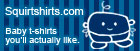 Squirtshirts.com - The world's BEST pop culture Baby Clothes!