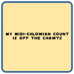 My Midiclowian Count is Off the Chawts